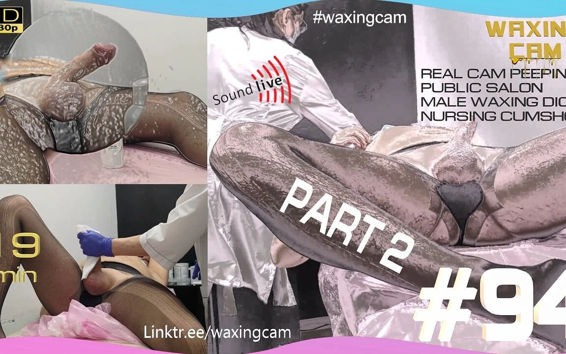#94 Part2 Cock Waxing